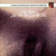 Chet Baker - She Was Too Good to Me